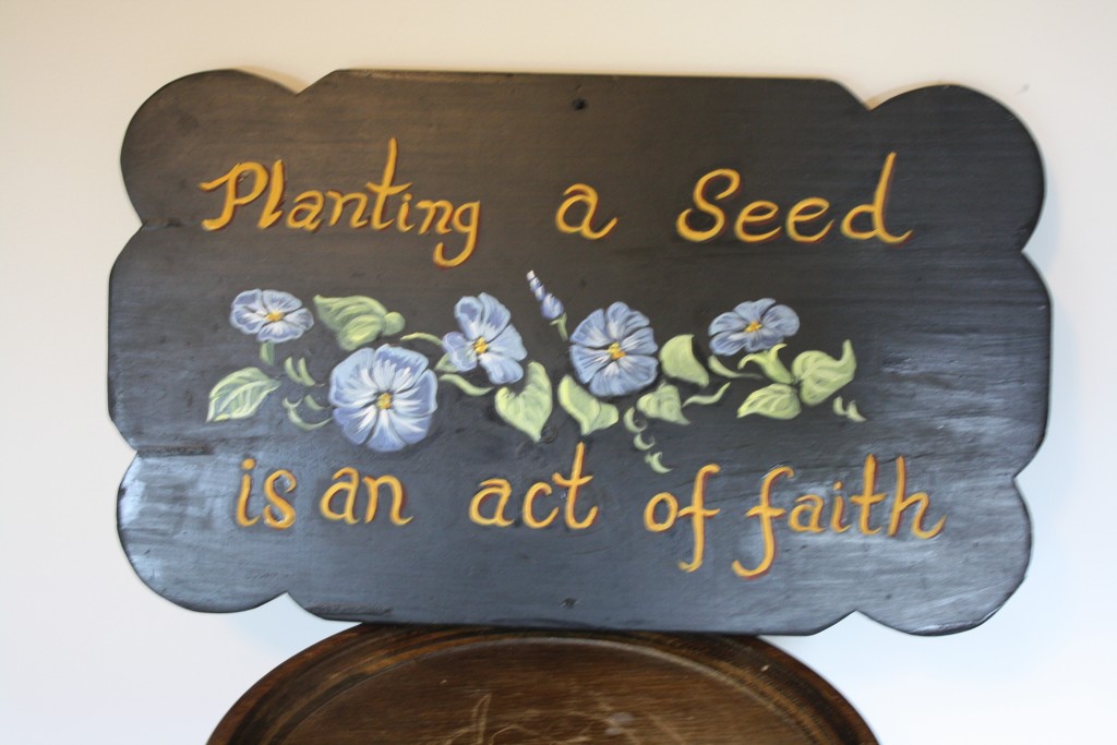 PLANTING A SEED SIGN